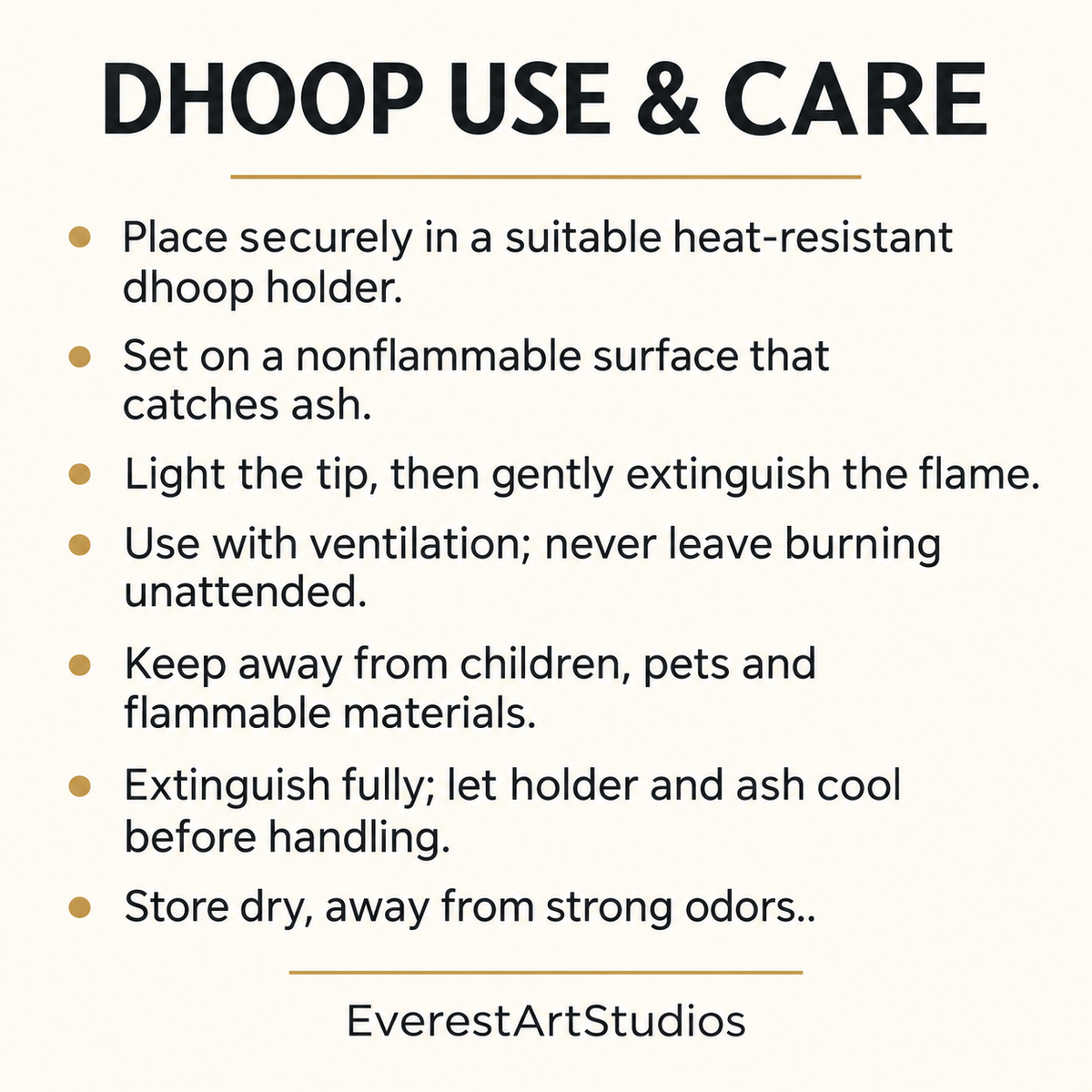 DHOOP USE & CARE