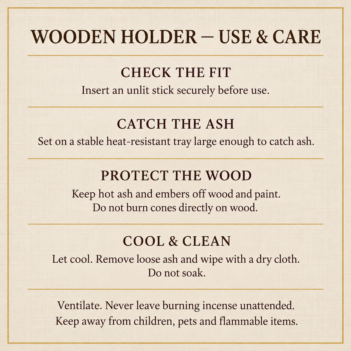 Wooden incense holder use and care